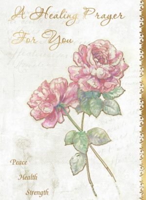 A Healing Prayer for You - front of card